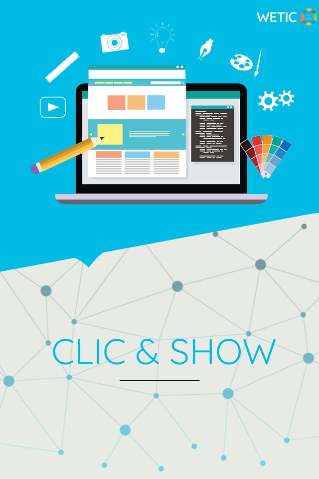 Créer un site Internet : Clic & Show